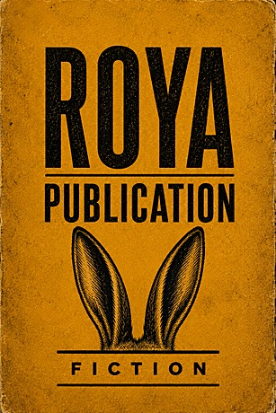 Roya Publication — Fiction